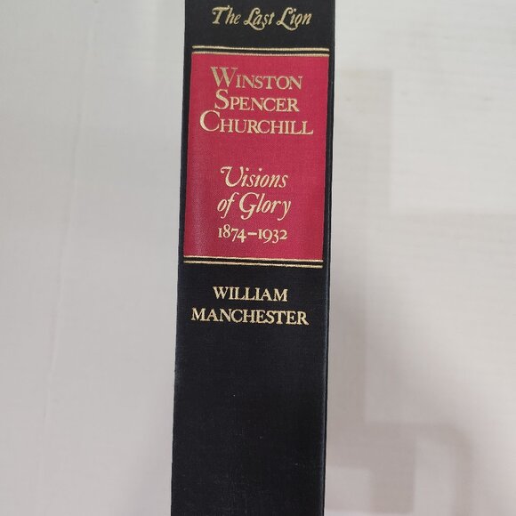 Last Lion by William Manchester First Edition HCDJ/Biography/Political - Picture 2 of 9